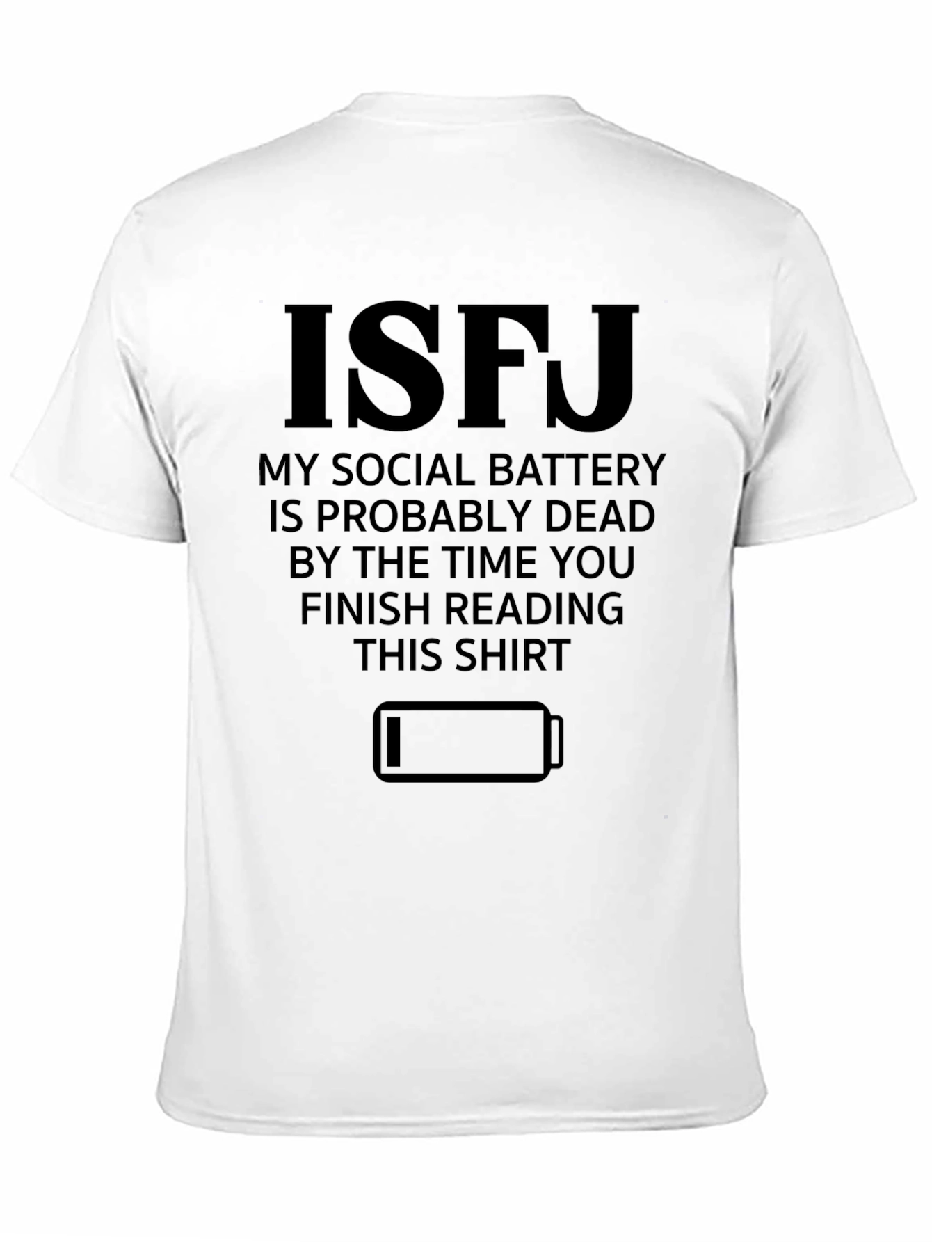 ISFJ Social Battery T-Shirt - Introvert Humor Tee