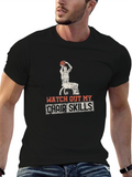 Watch Out My Chair Skills Graphic T-Shirt