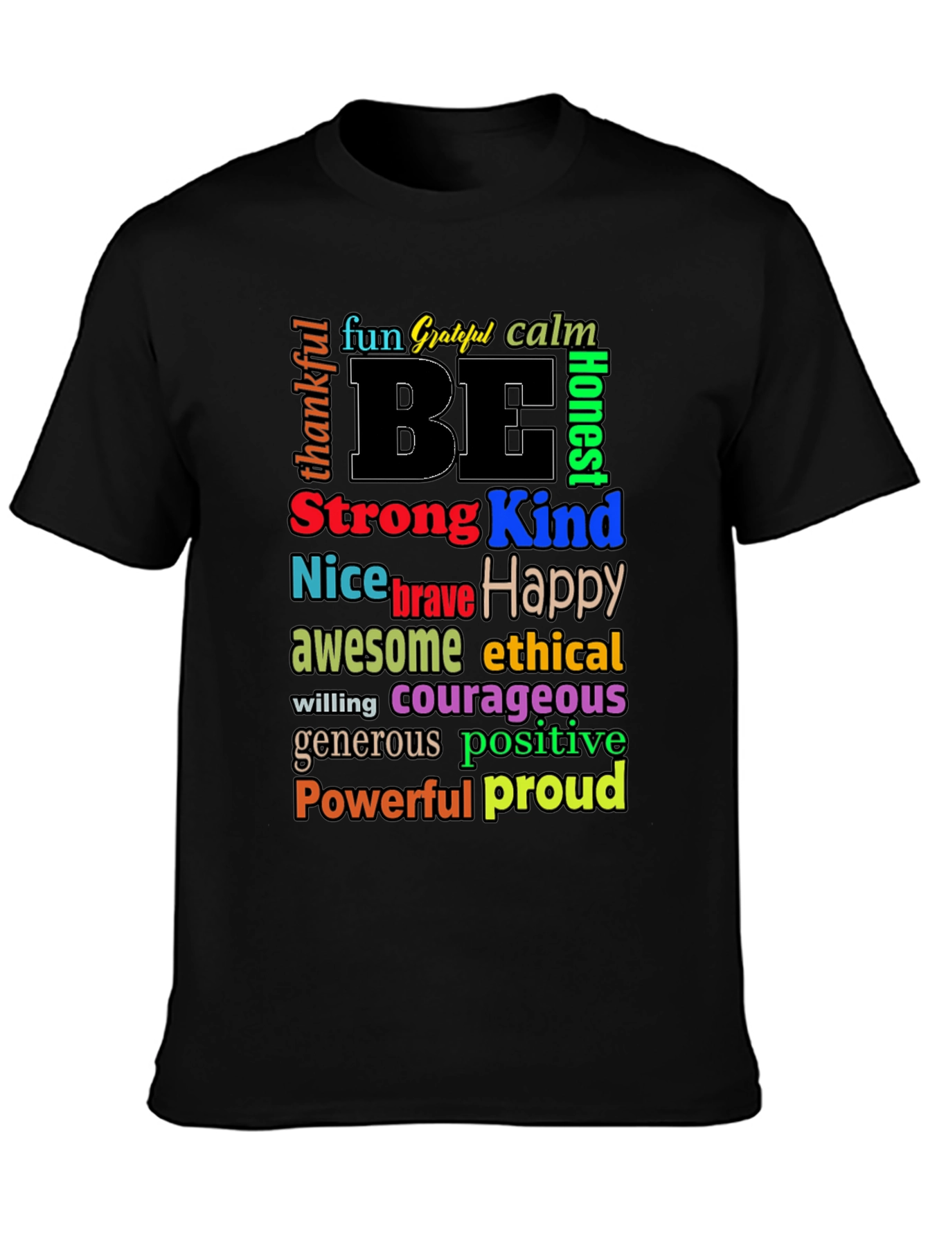 Be Kind Motivational Graphic T-Shirt
