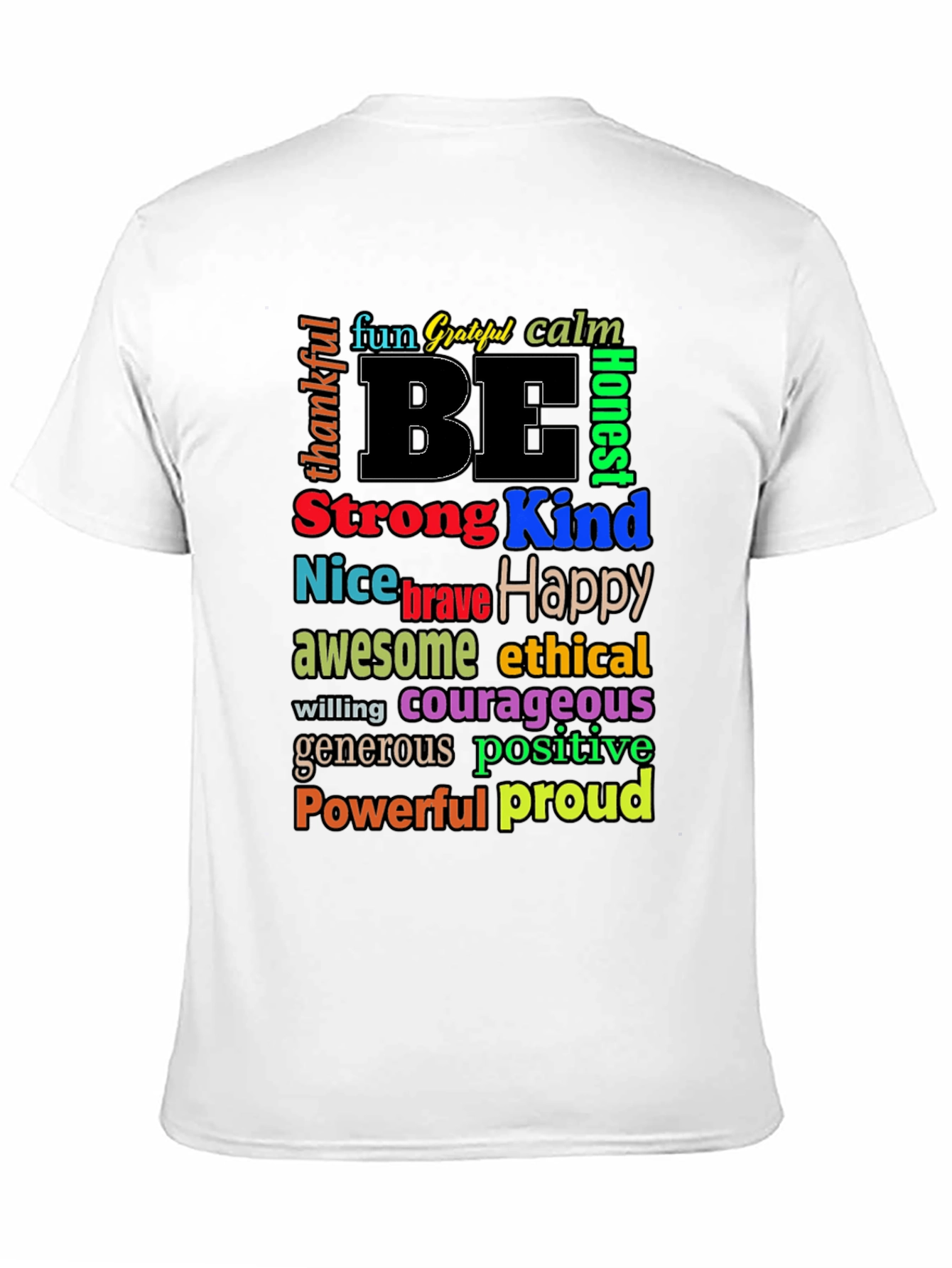 Be Kind Motivational Graphic T-Shirt