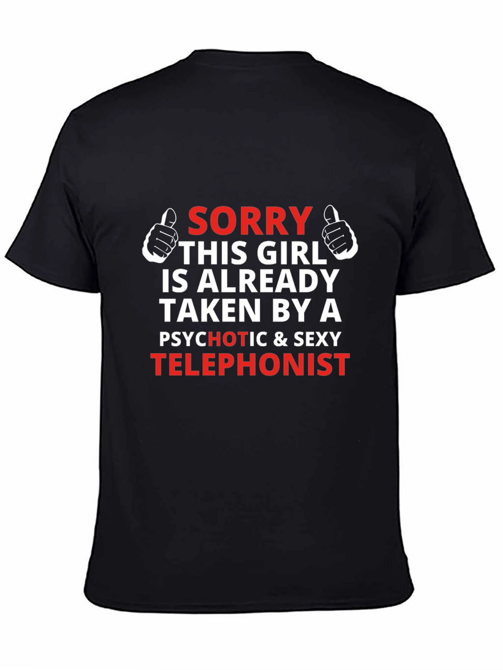 Taken by a Telephonist T-Shirt