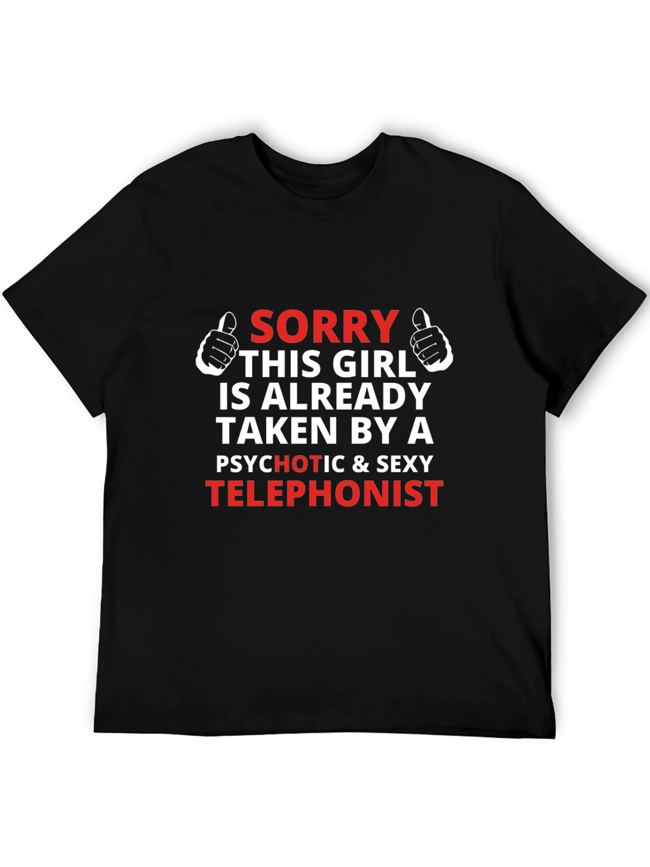 Taken by a Telephonist T-Shirt