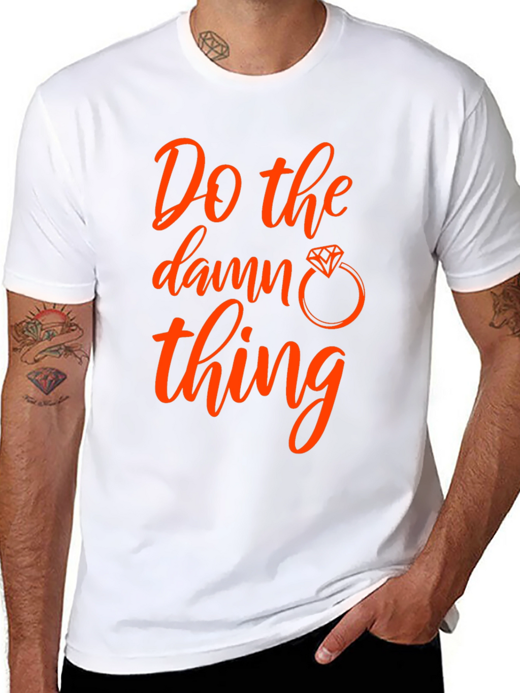 Do the Damn Thing T-Shirt - Engagement Ring