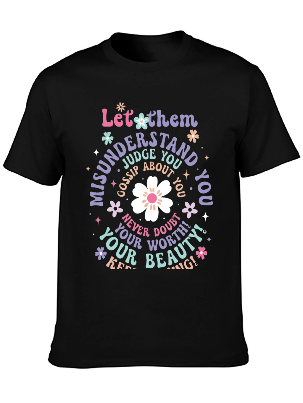 Inspirational Graphic T-Shirt - Black