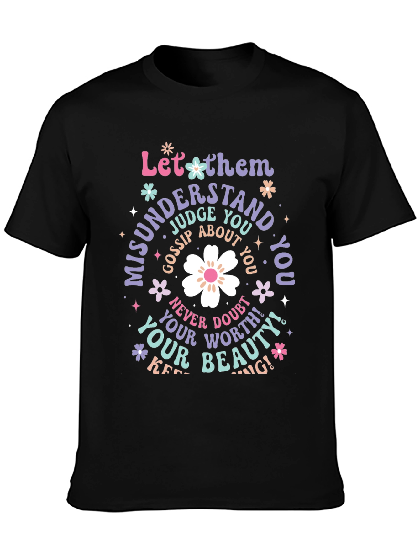 Inspirational Graphic T-Shirt - Black