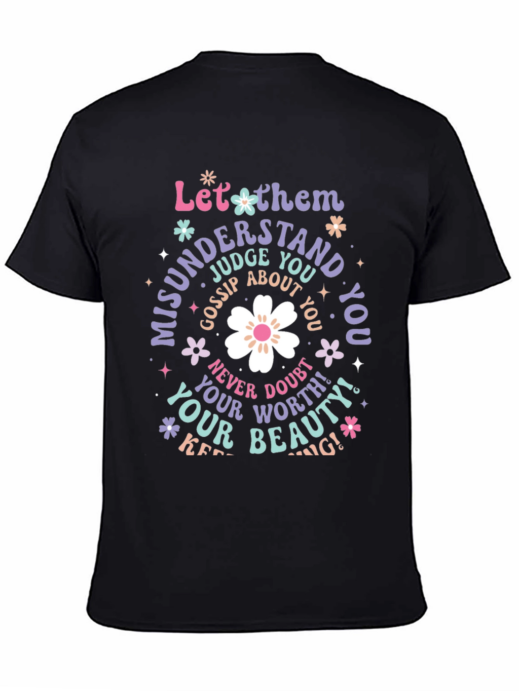 Inspirational Graphic T-Shirt - Black