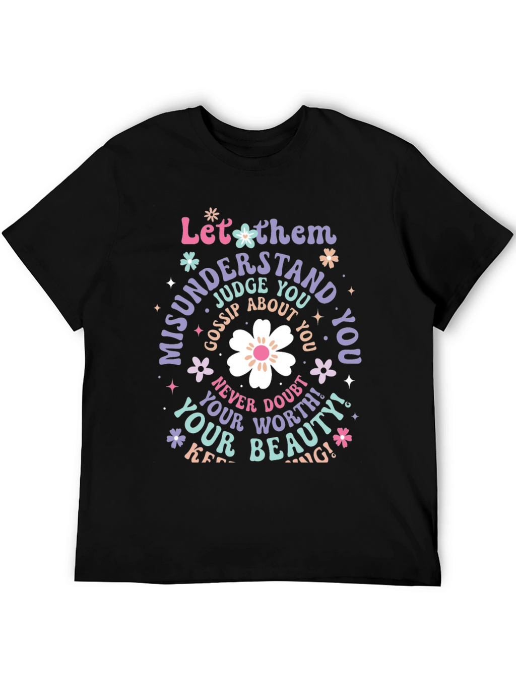 Inspirational Graphic T-Shirt - Black