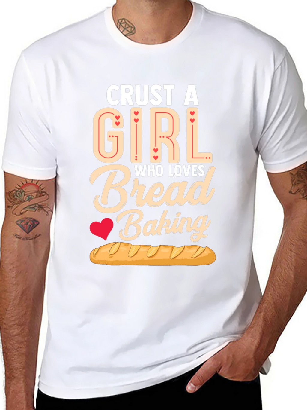 Crust A Girl Who Loves Bread Baking T-Shirt