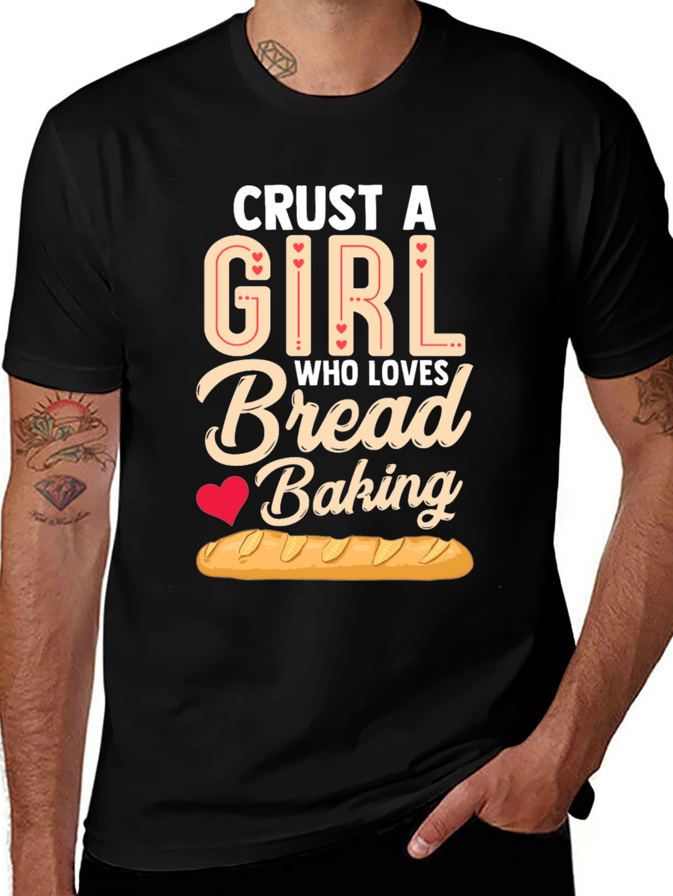 Crust A Girl Who Loves Bread Baking T-Shirt