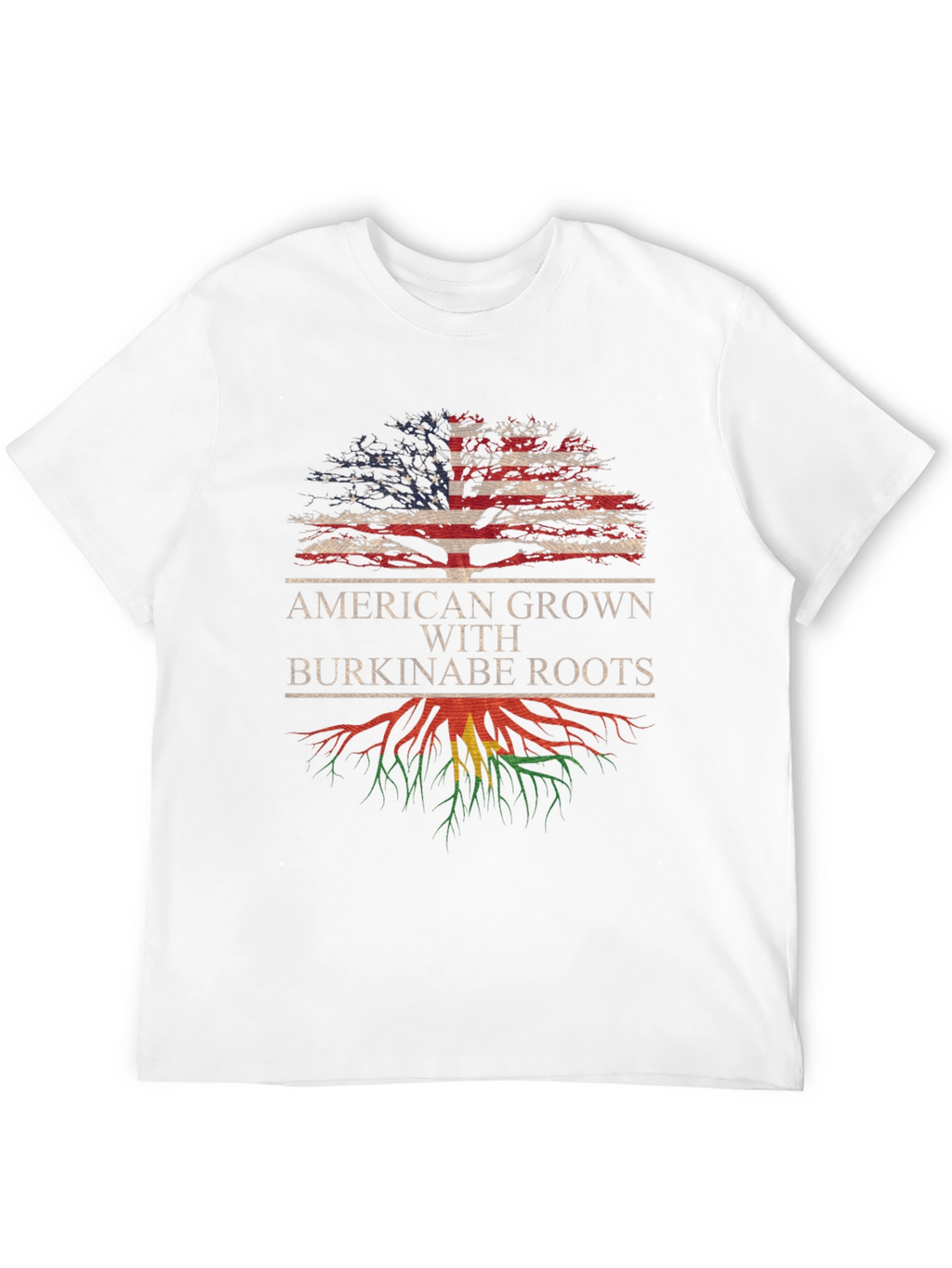 American Grown With Burkinabe Roots T-Shirt