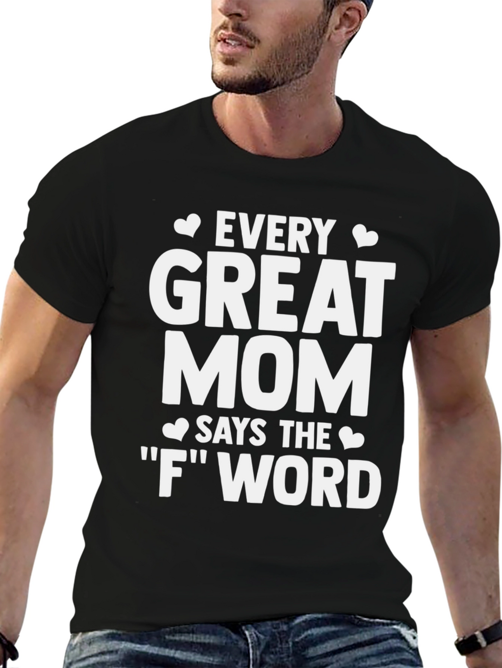 Every Great Mom T-Shirt - Funny Mom Life Tee