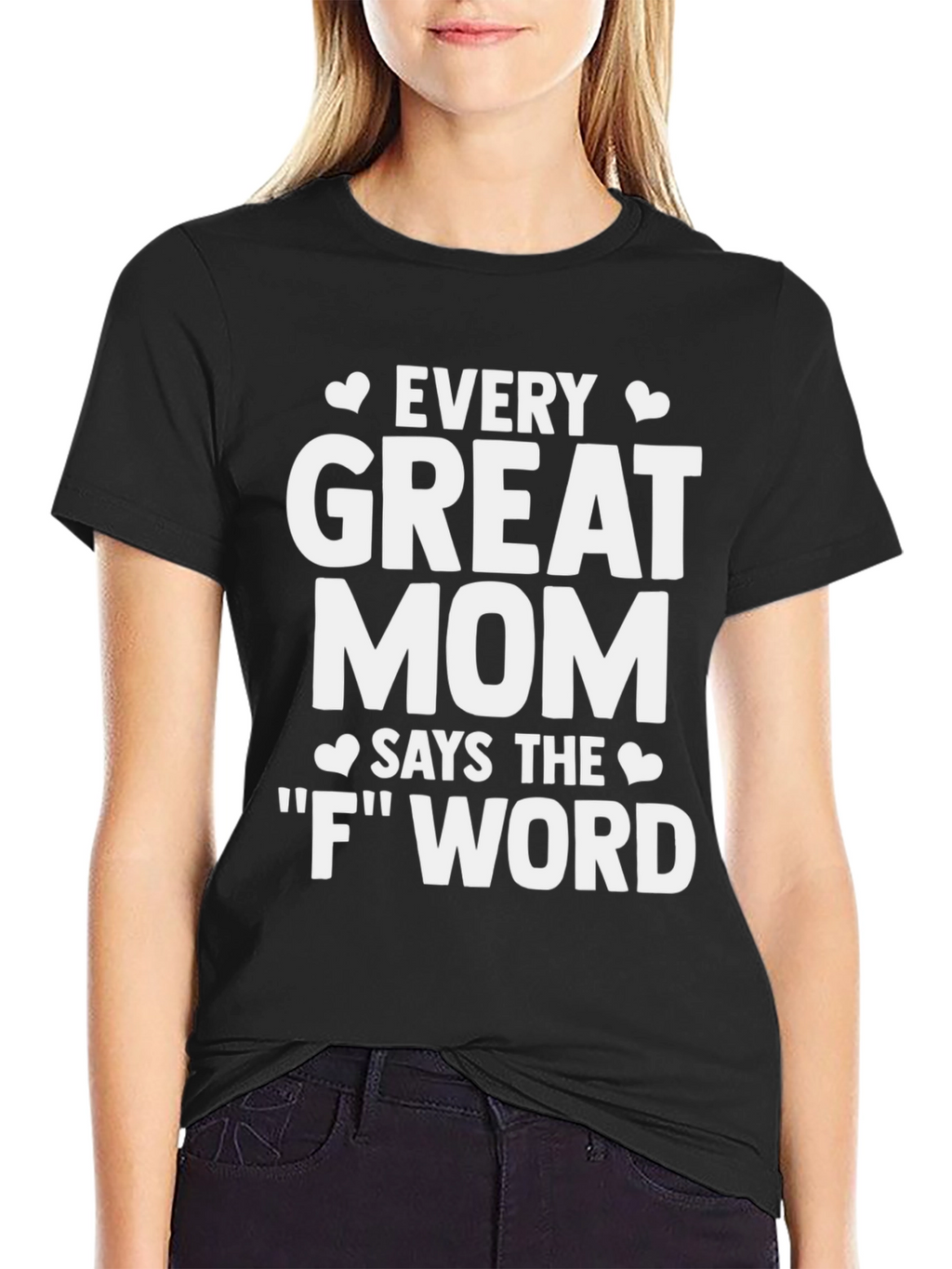 Every Great Mom T-Shirt - Funny Mom Life Tee