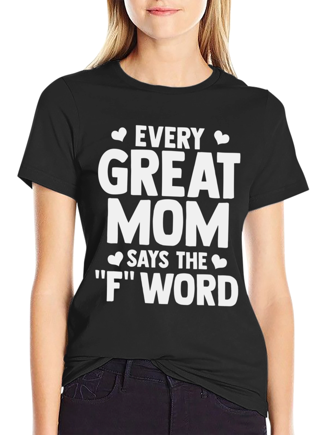 Every Great Mom T-Shirt - Funny Mom Life Tee