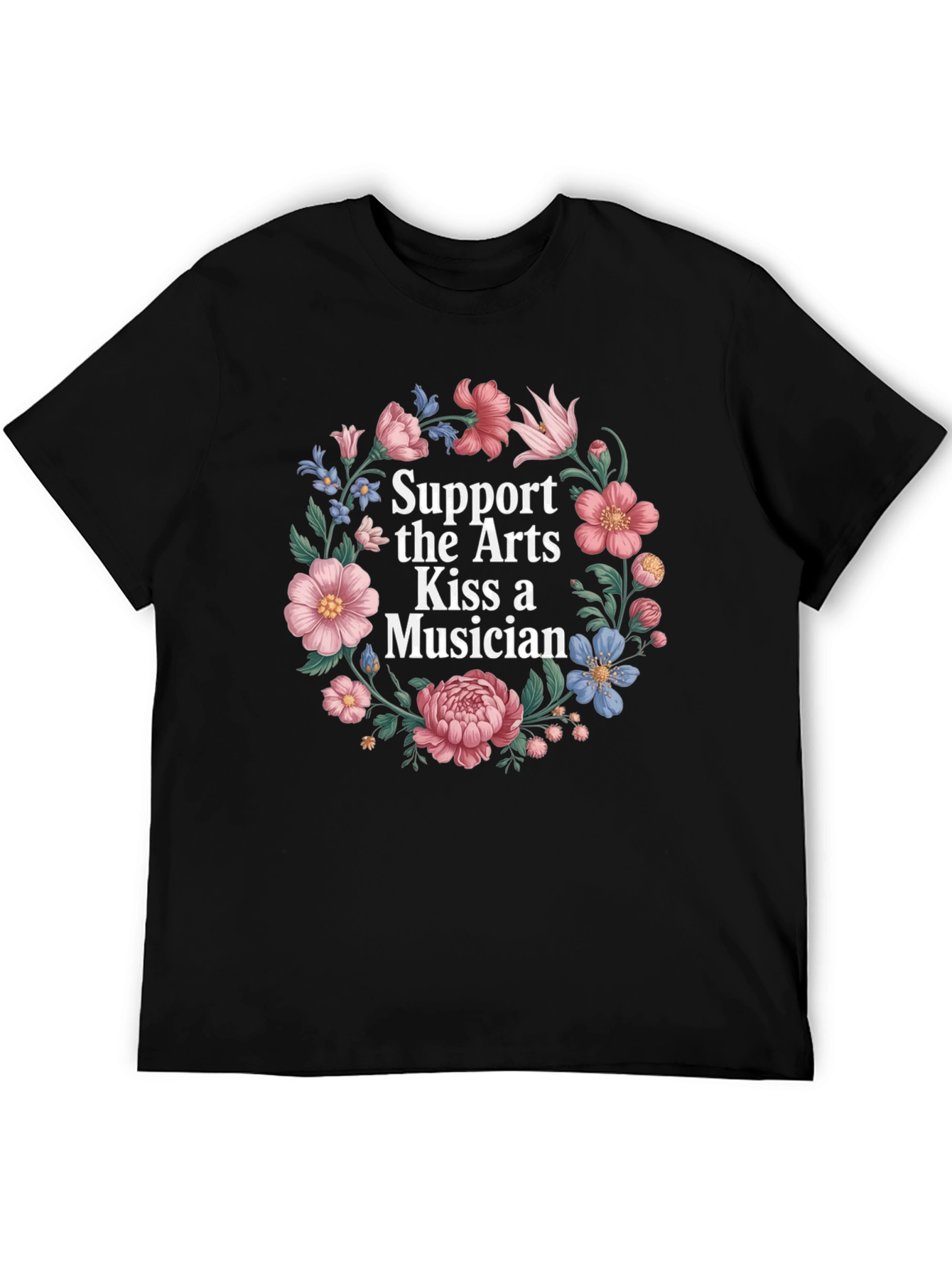 Support the Arts Kiss a Musician T-Shirt