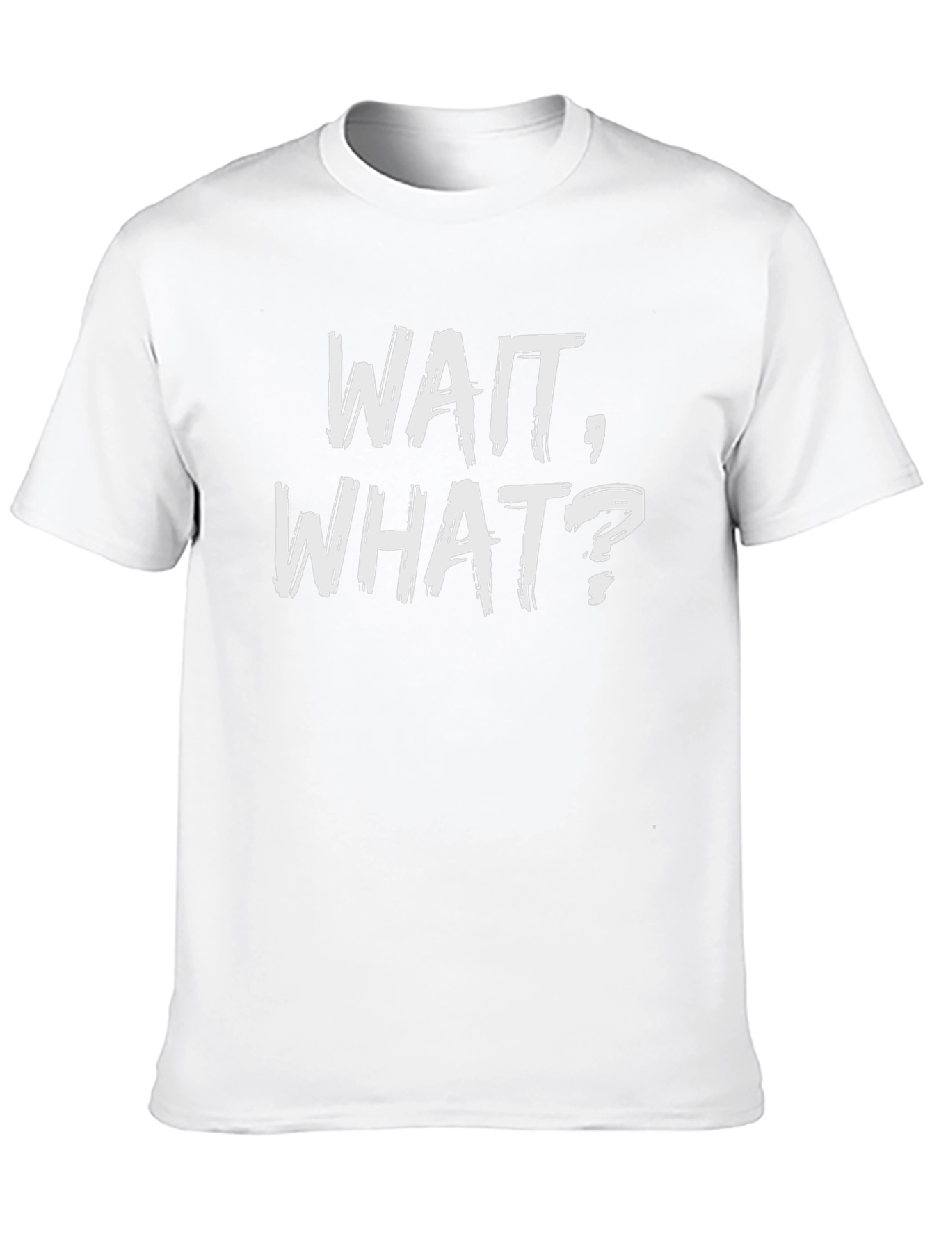 Wait What? Graphic Print Black T-Shirt