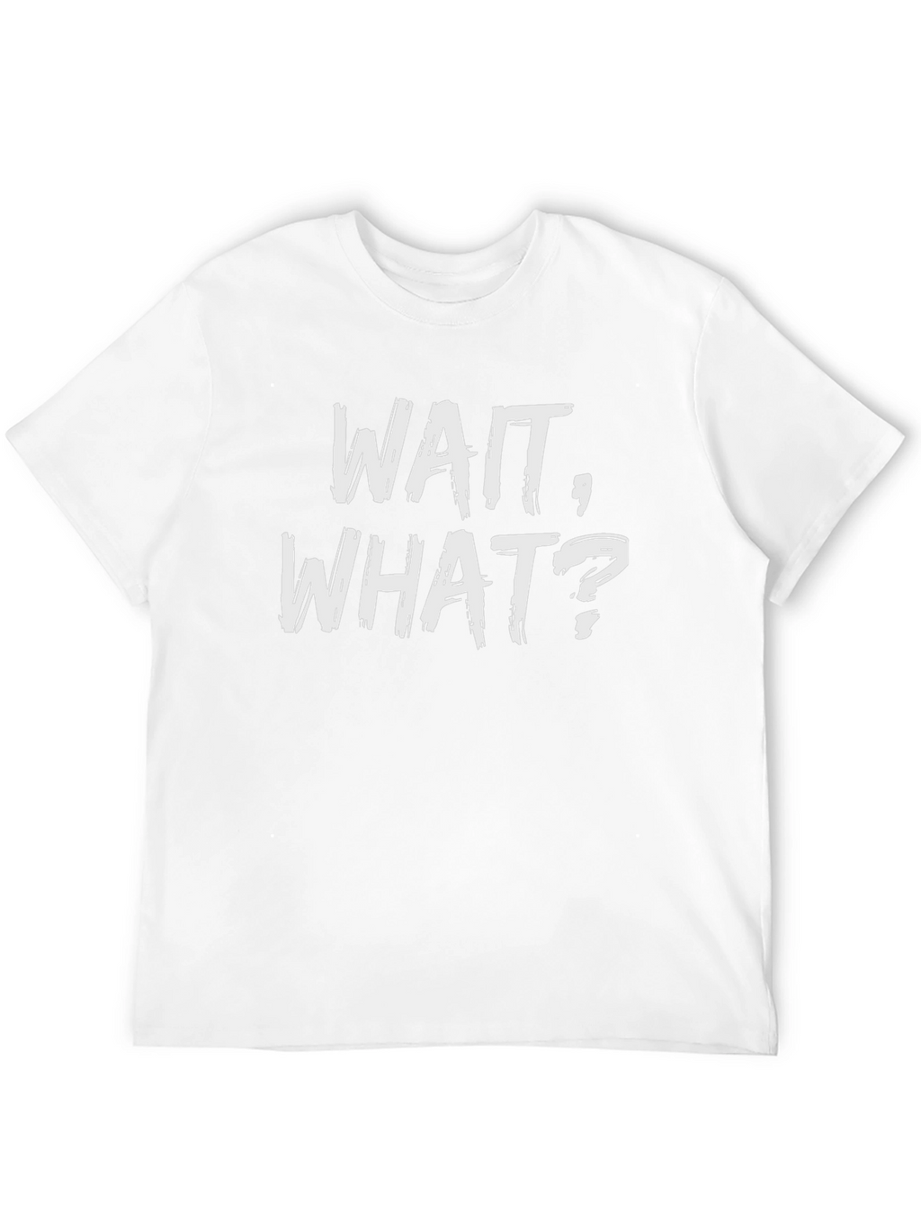 Wait What? Graphic Print Black T-Shirt