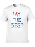 I AM THE BEST Graphic Tee