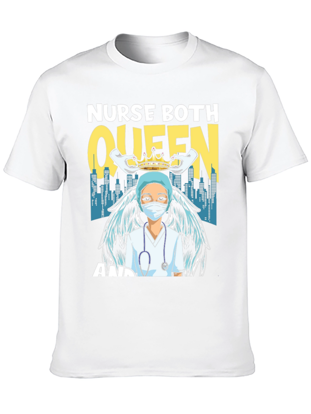 Nurse Queen T-Shirt - Essential Worker Apparel