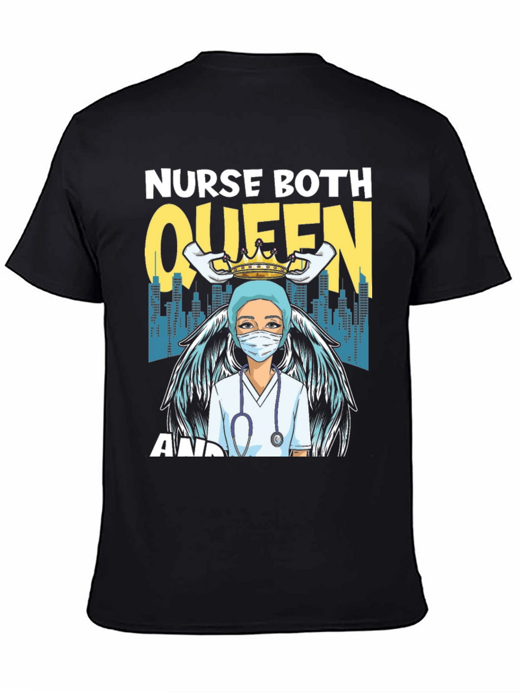 Nurse Queen T-Shirt - Essential Worker Apparel