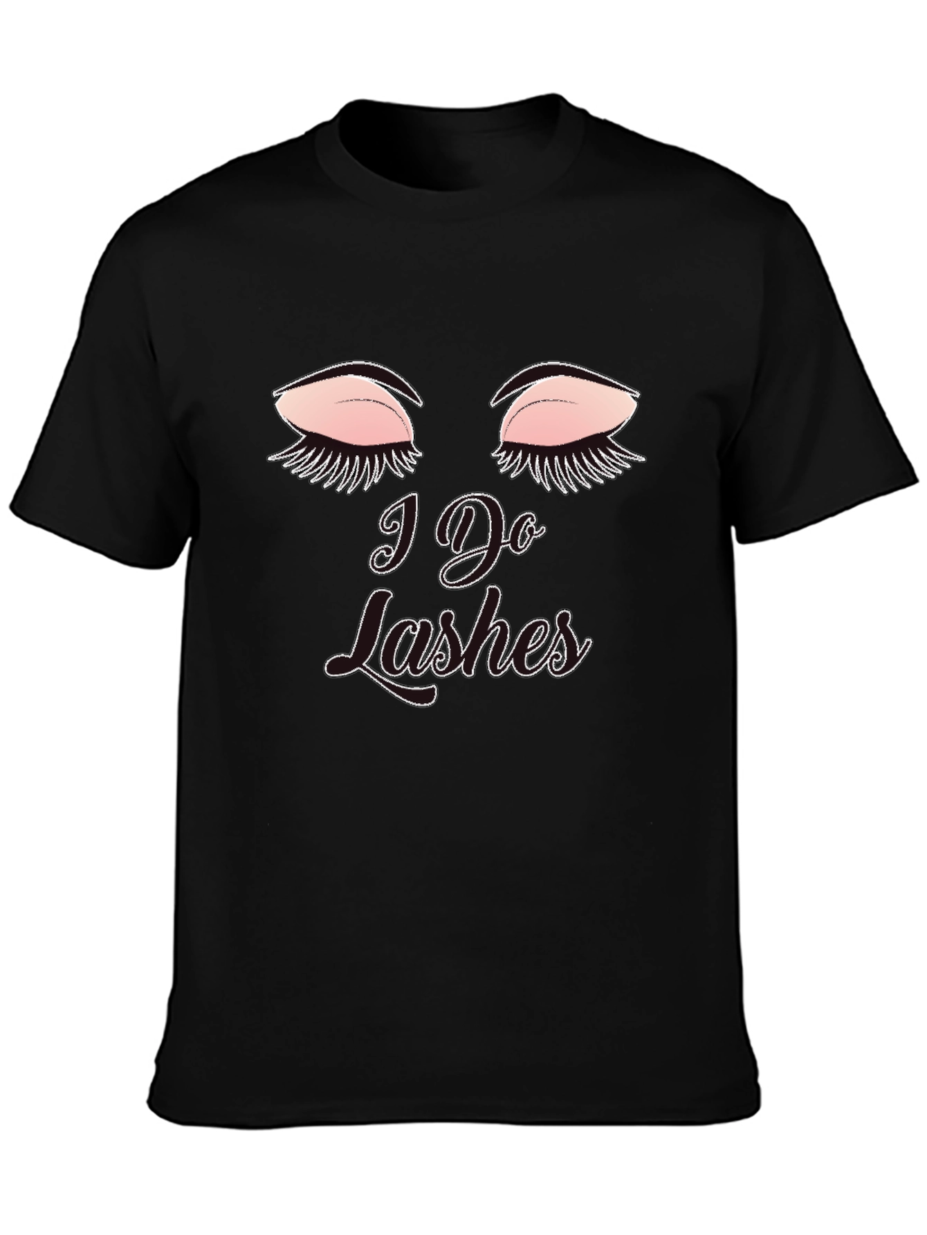 I Do Lashes Graphic Tee - Eyelash Artist T-Shirt