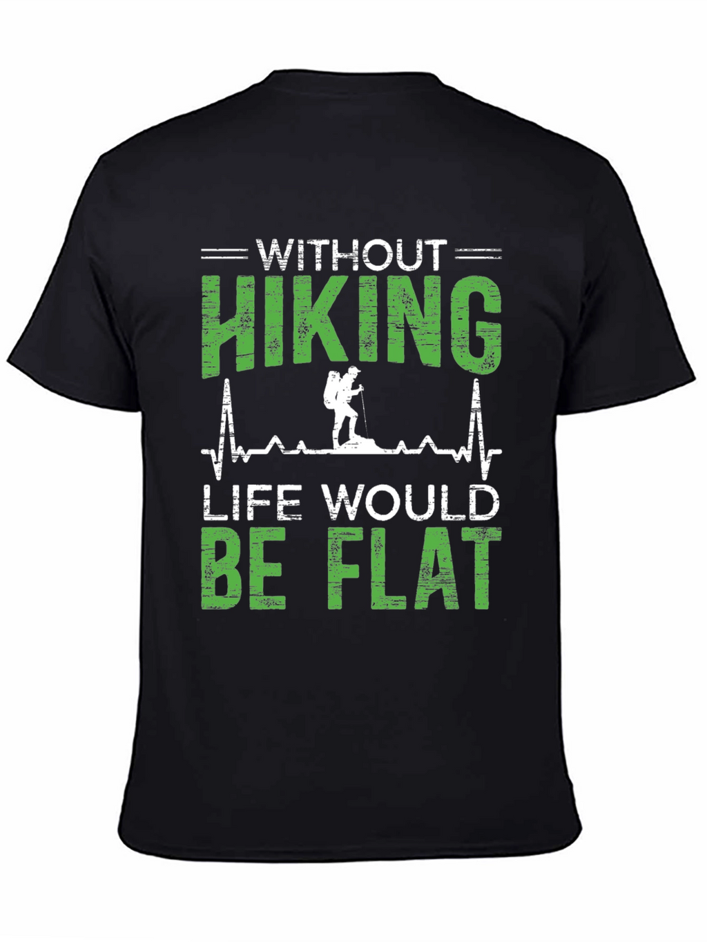 Hiking Life Flat T-Shirt