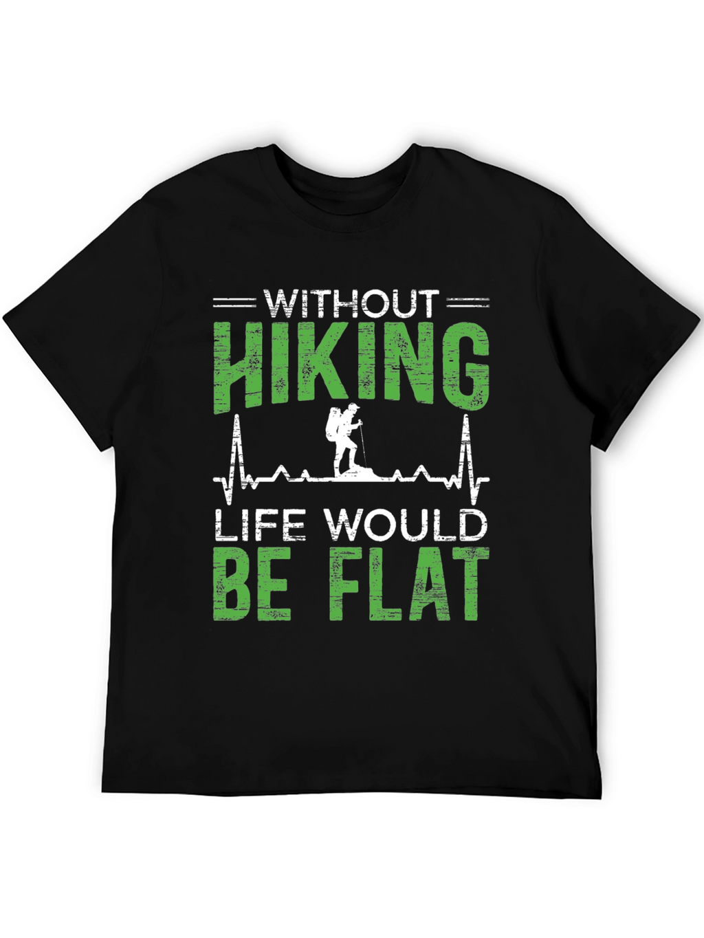 Hiking Life Flat T-Shirt