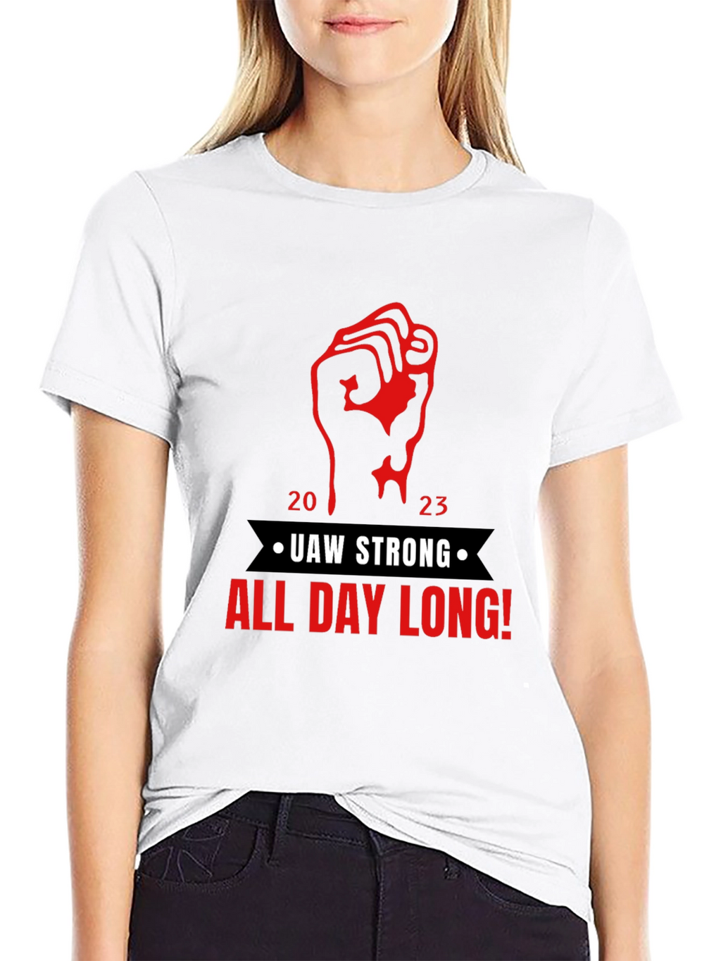 UAW Strong All Day Long! Black T-Shirt