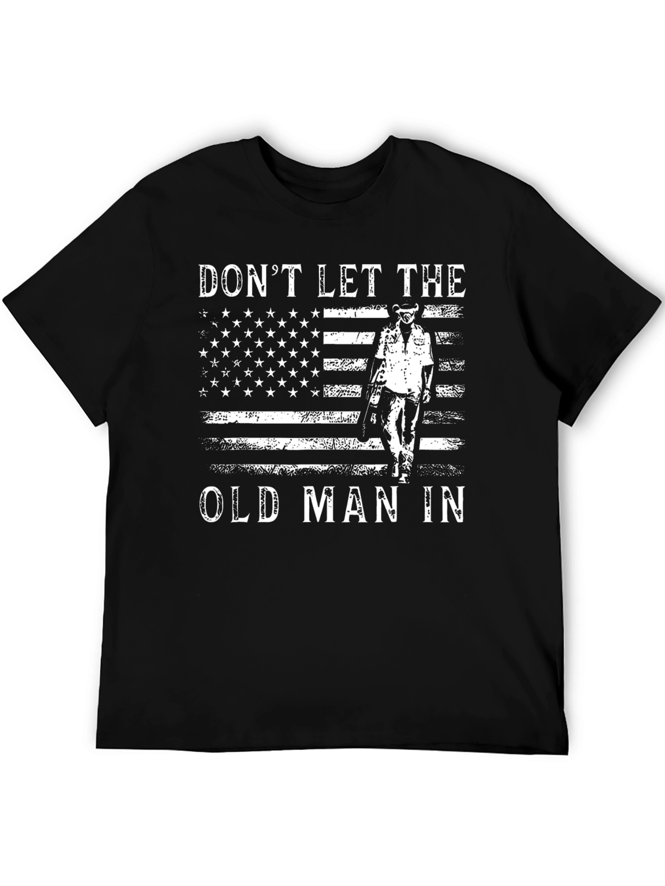 Dont Let The Old Man In Graphic T-Shirt