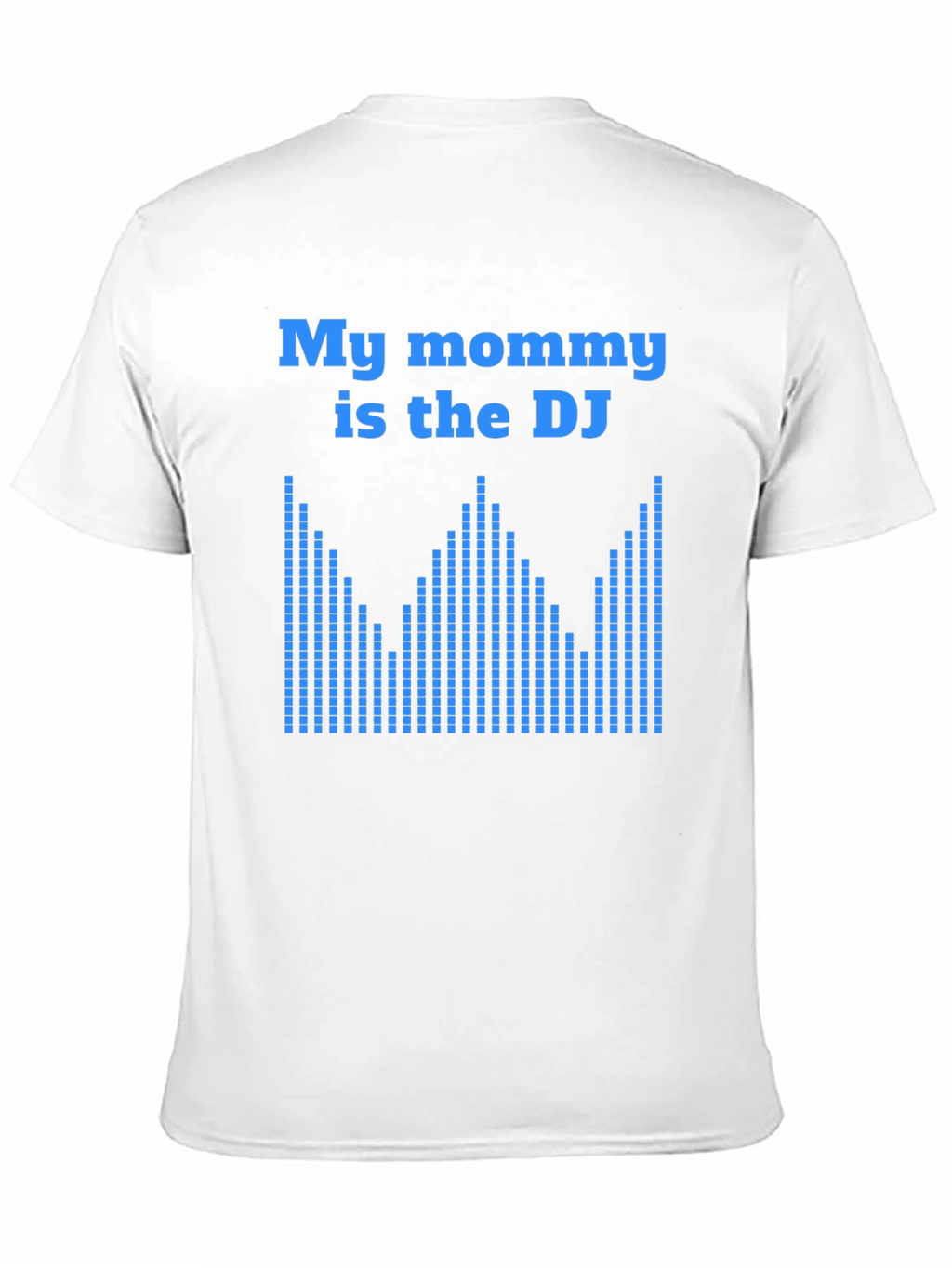 My Mommy is the DJ Graphic T-Shirt