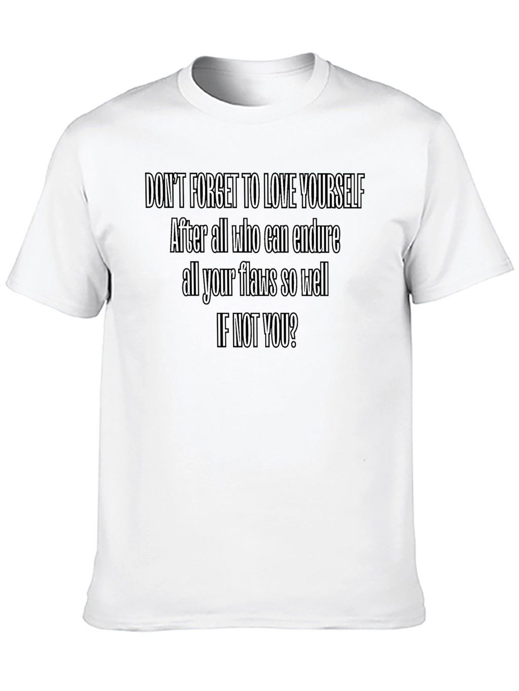 Love Yourself Graphic T-Shirt - Trendy Casual Tee