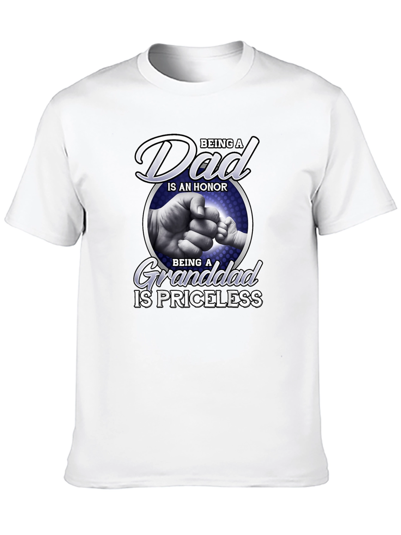 Dad and Granddad T-Shirt - Honor & Priceless