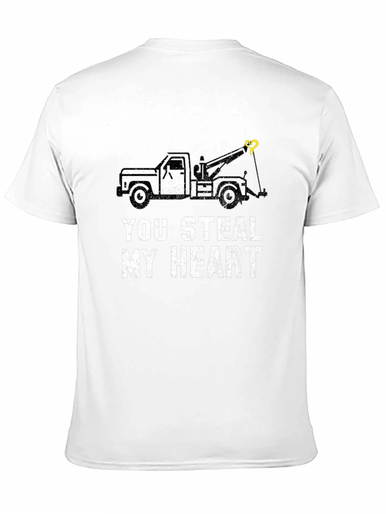 You Steal My Heart Tow Trucker T-Shirt