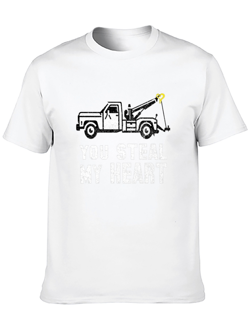 You Steal My Heart Tow Trucker T-Shirt