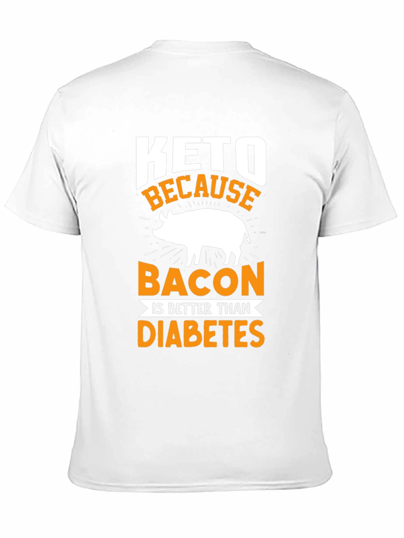 Keto Bacon > Diabetes T-Shirt