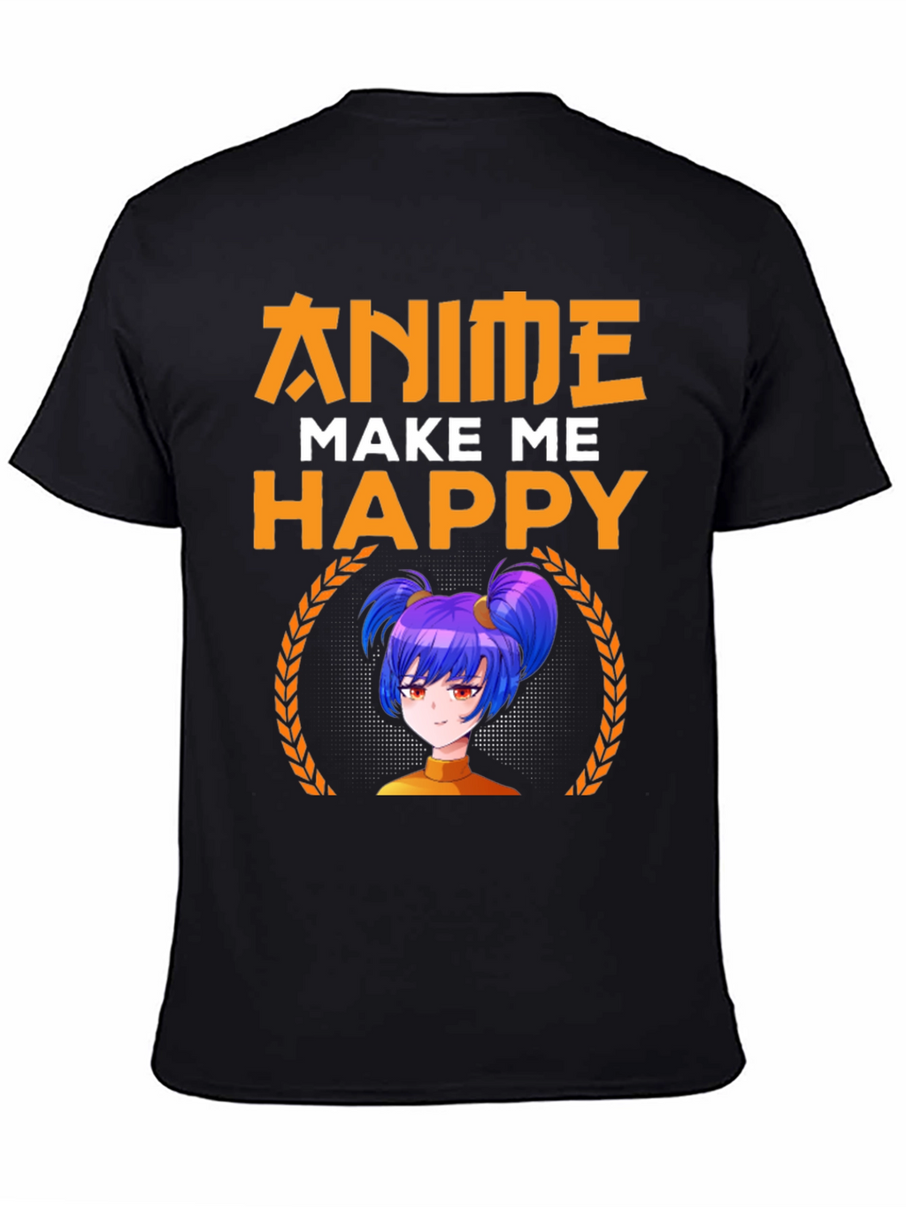Anime Make Me Happy Graphic Tee