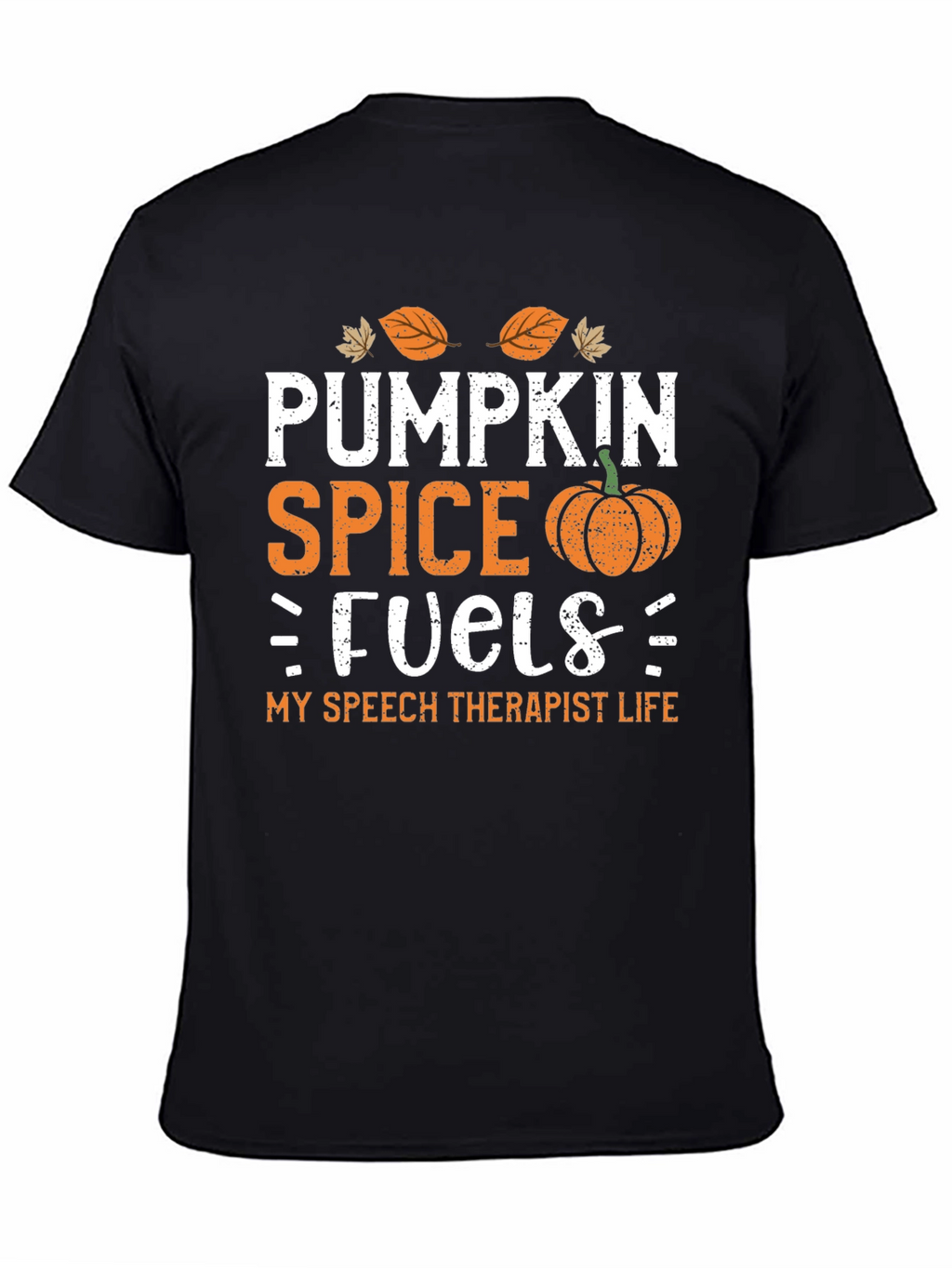 Pumpkin Spice Speech Therapist T-Shirt