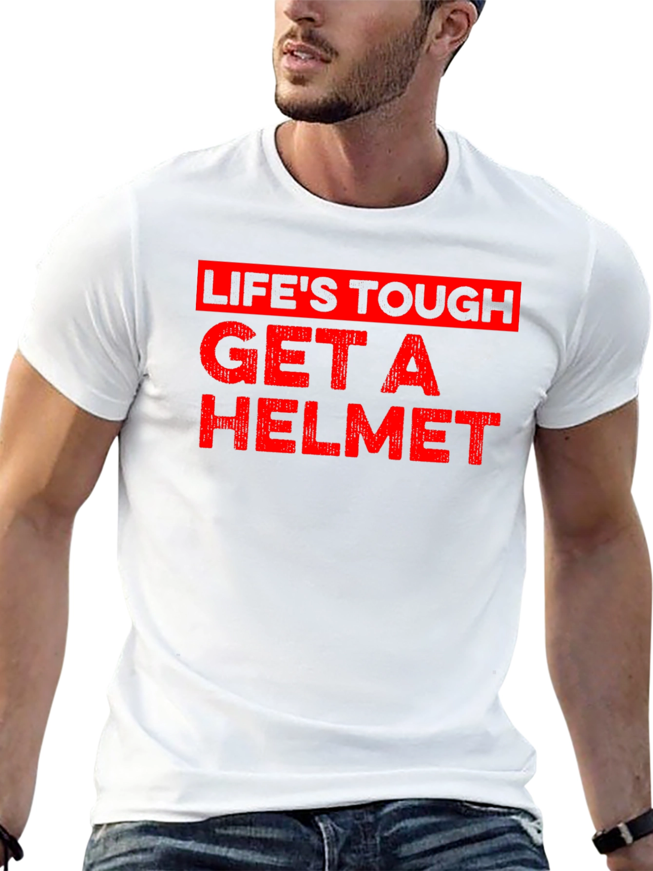 Lifes Tough Get A Helmet Graphic Tee