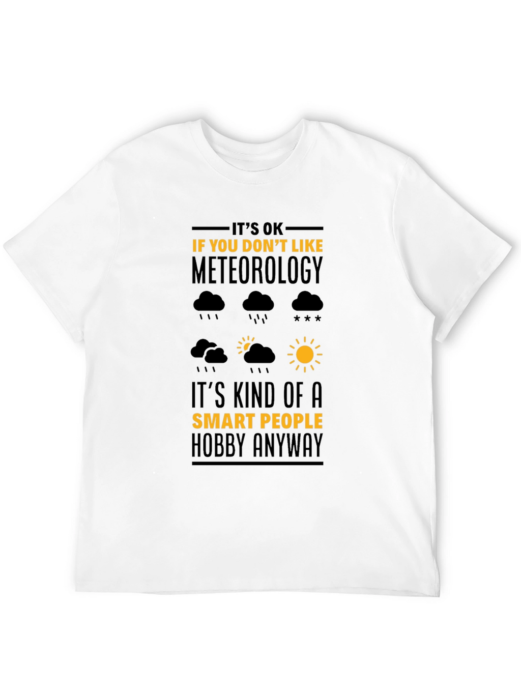 Meteorology Hobby T-Shirt