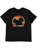 Why So Normal Squirrel T-Shirt