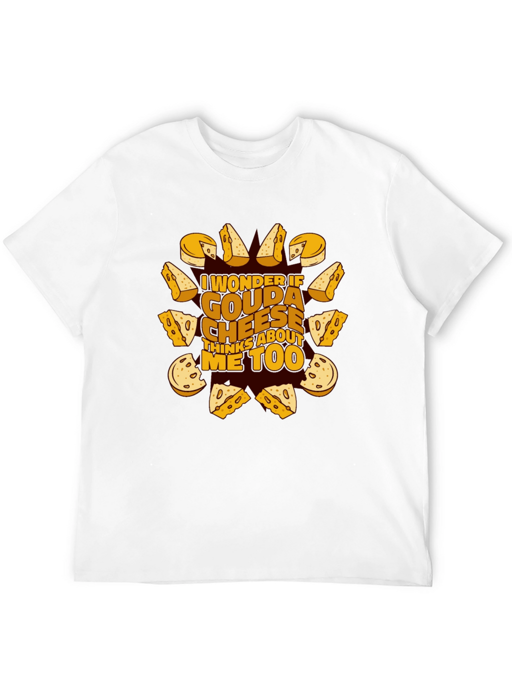 Gouda Cheese Lover T-Shirt Funny Foodie Tee