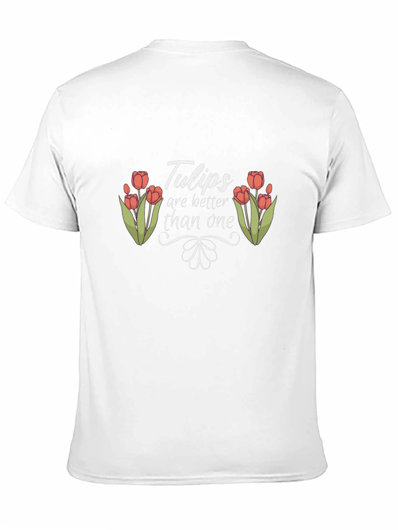 Tulips Are Better Than One Black Tee