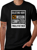 Collections Agent Mission Completed Retired T-Shirt
