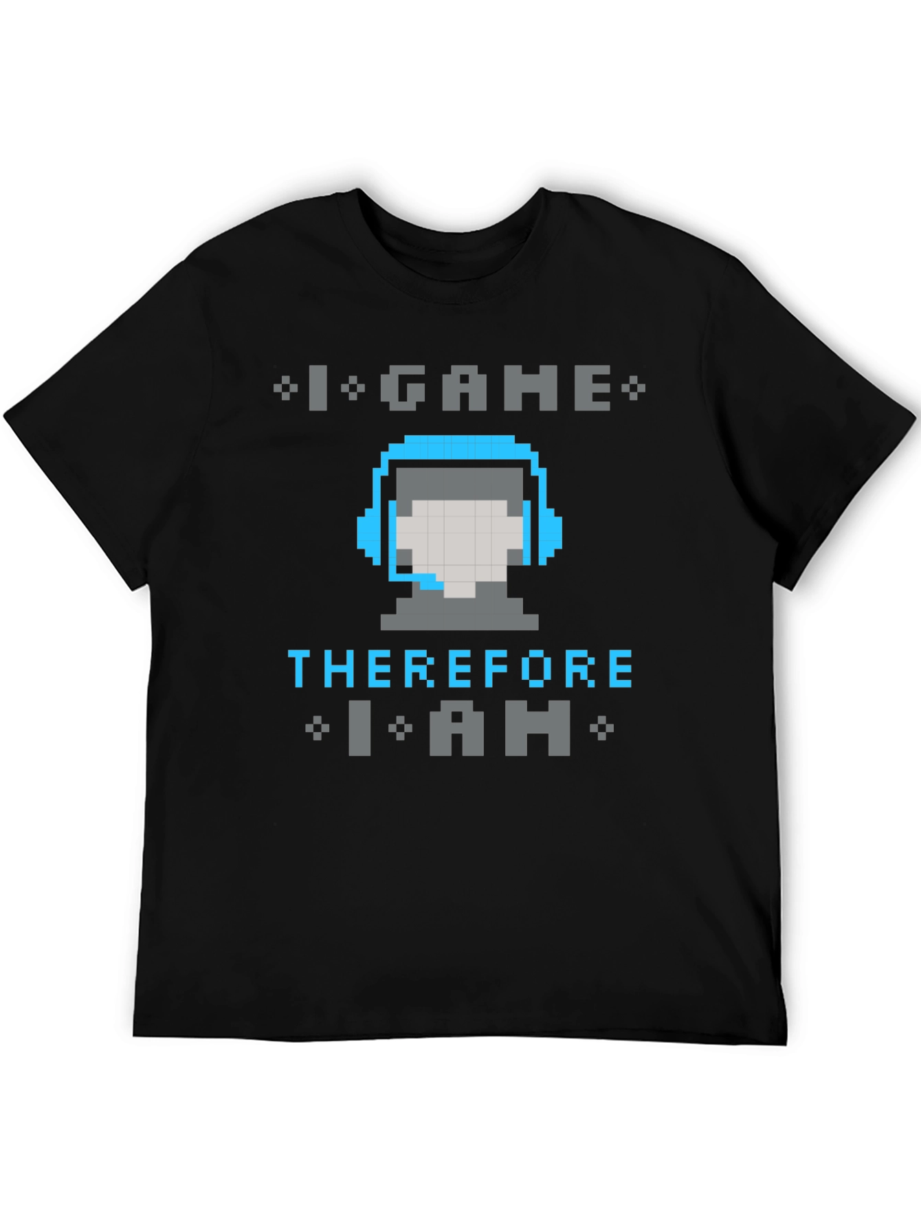 I Game Therefore I Am Pixel Art T-Shirt