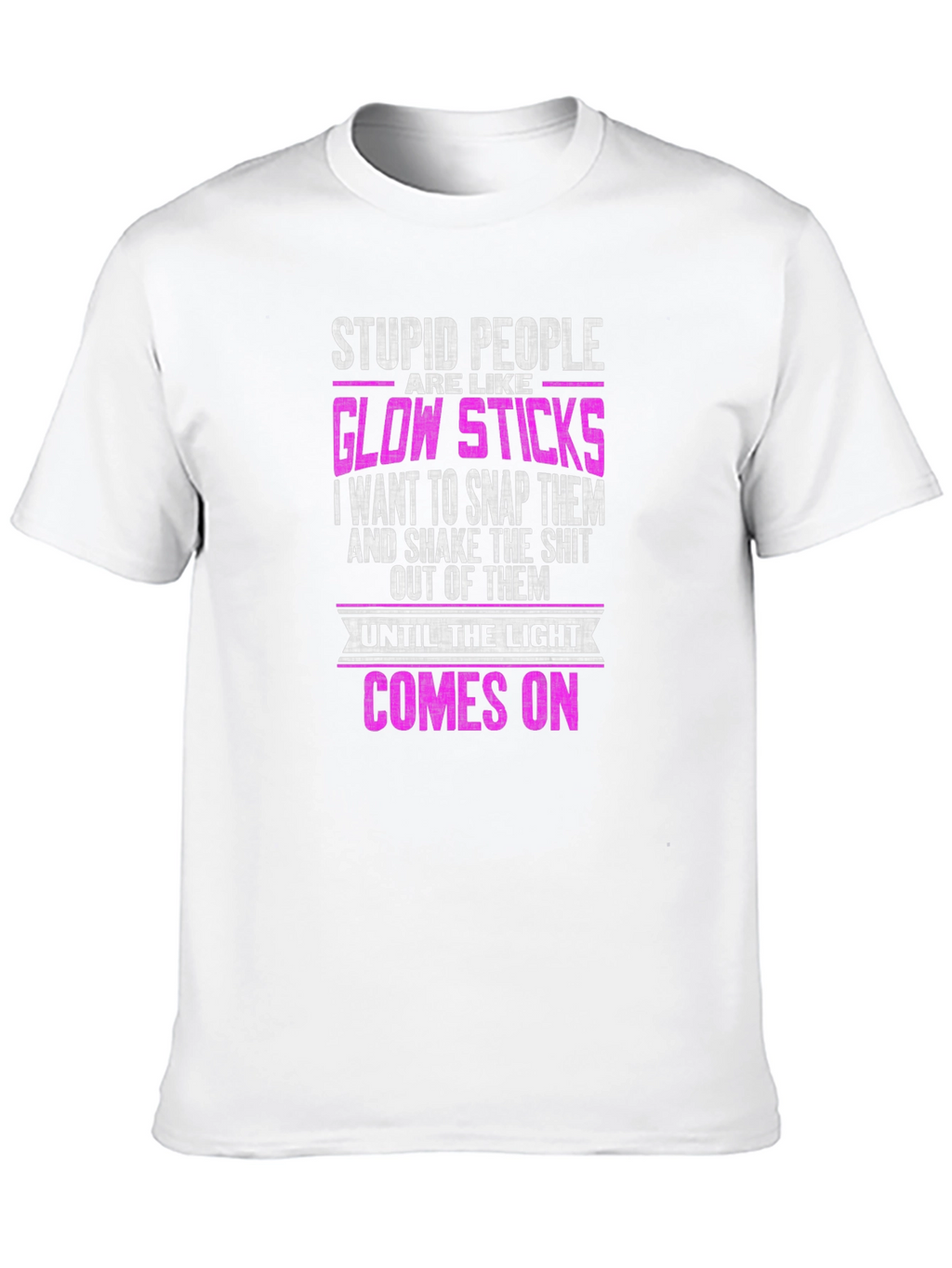Stupid People Glow Sticks Graphic T-Shirt