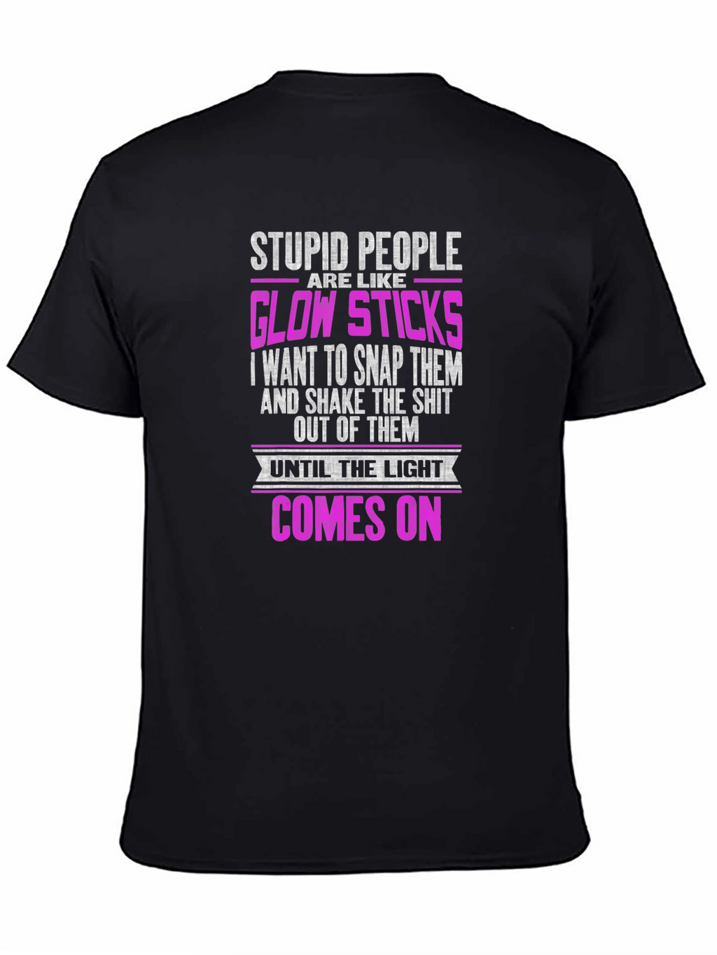 Stupid People Glow Sticks Graphic T-Shirt
