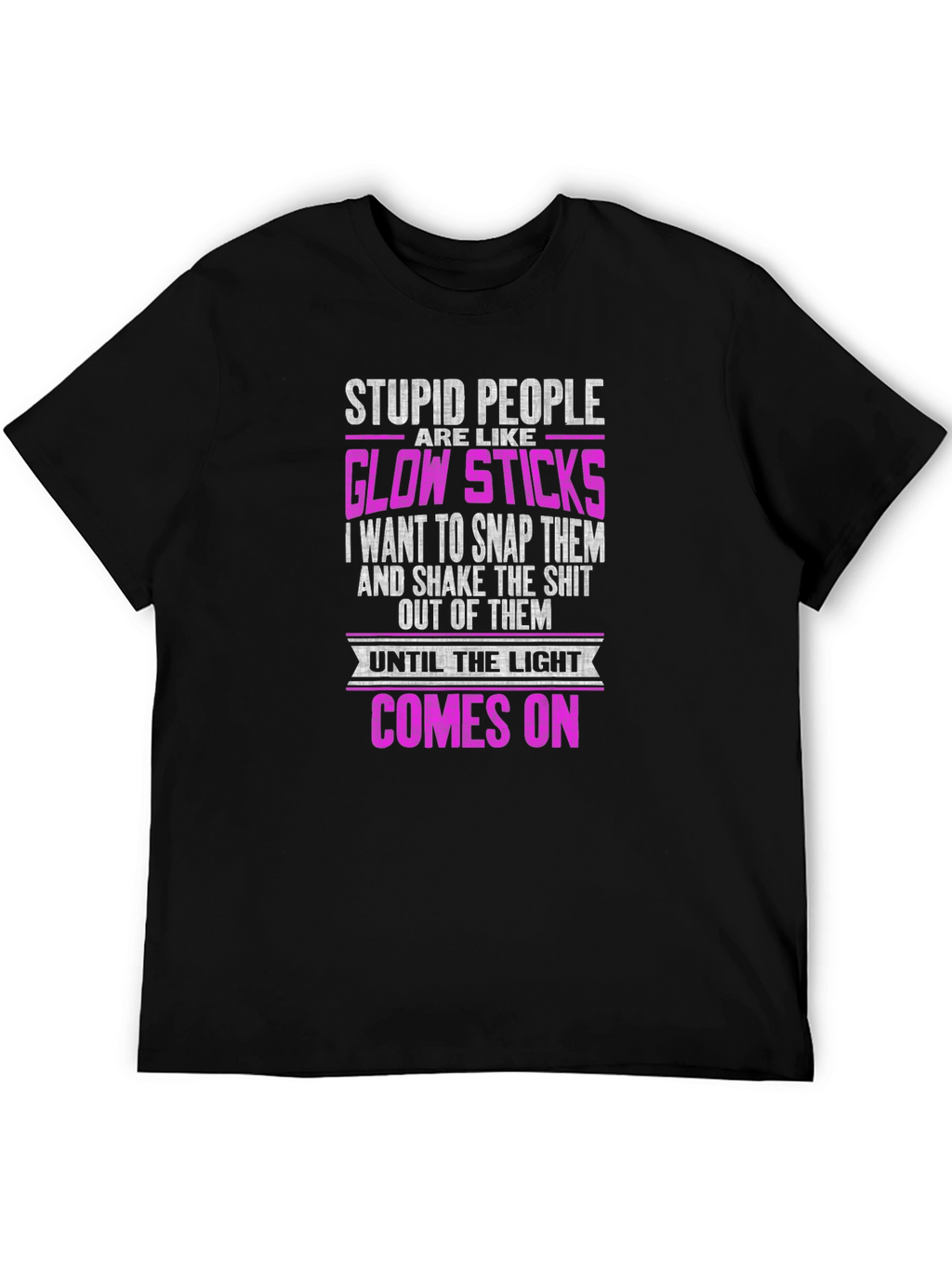 Stupid People Glow Sticks Graphic T-Shirt