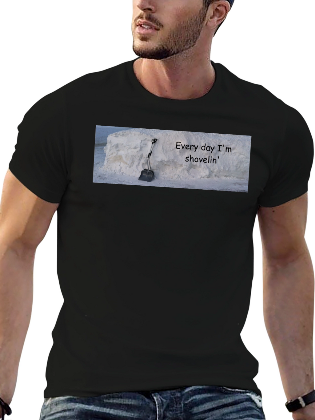 Every Day Im Shovelin Tee