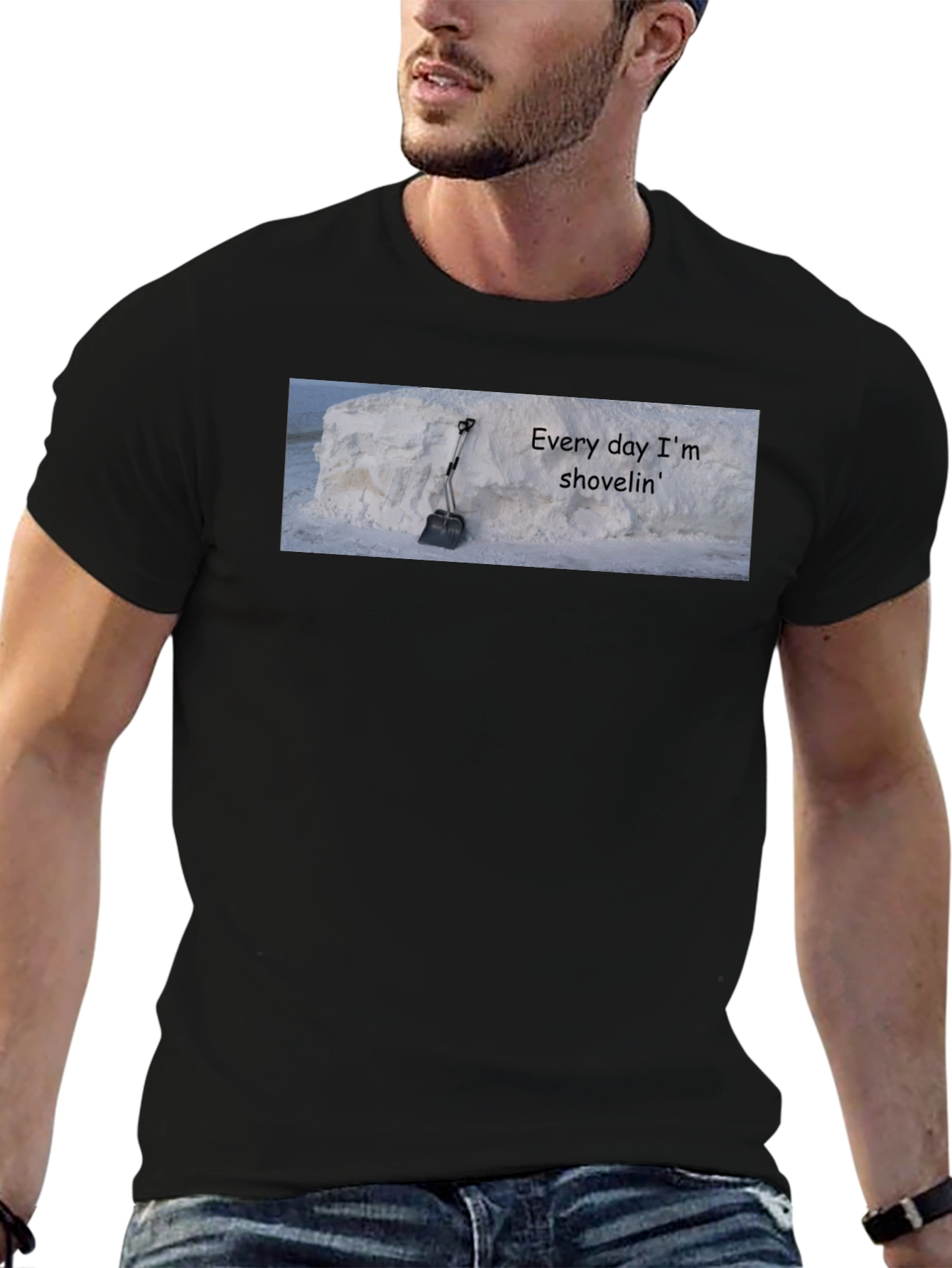 Every Day Im Shovelin Tee