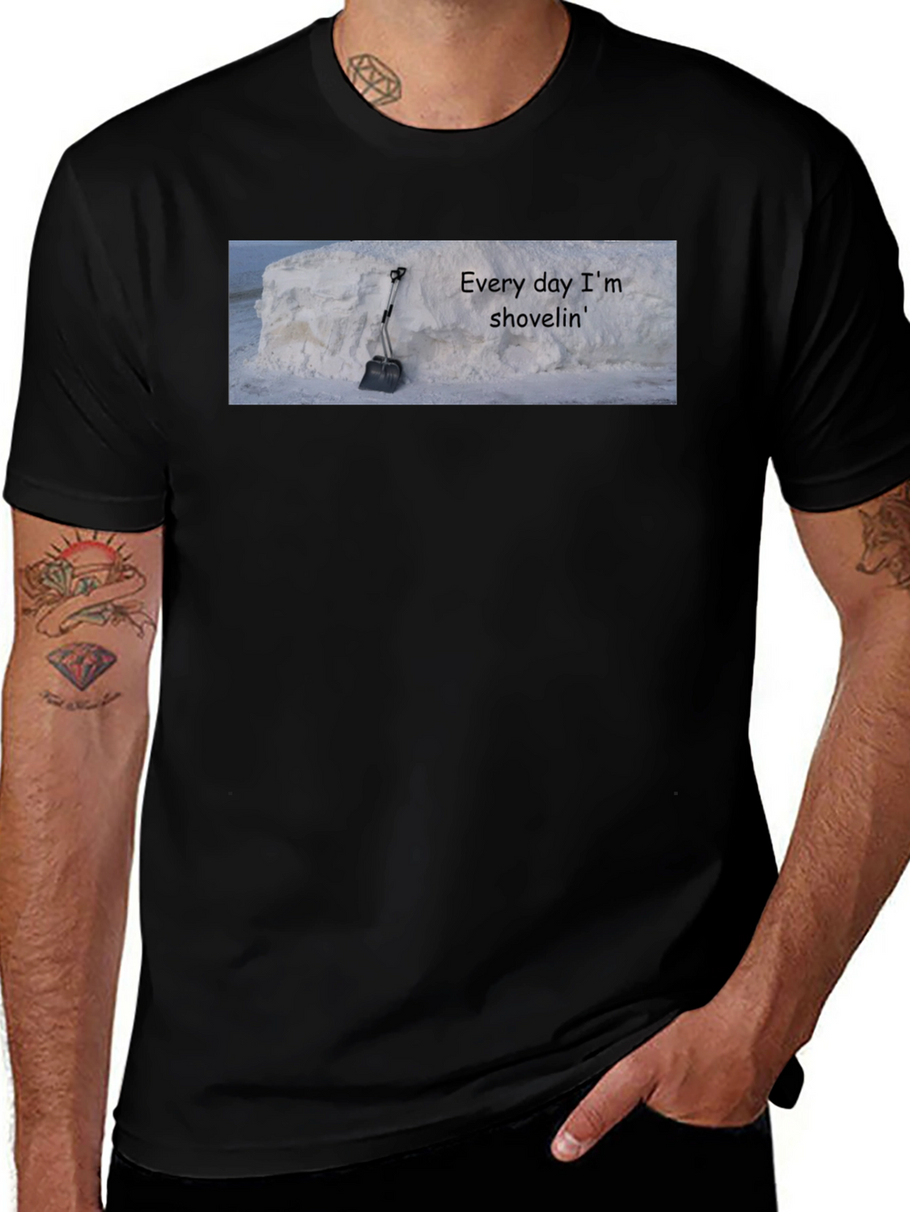 Every Day Im Shovelin Tee