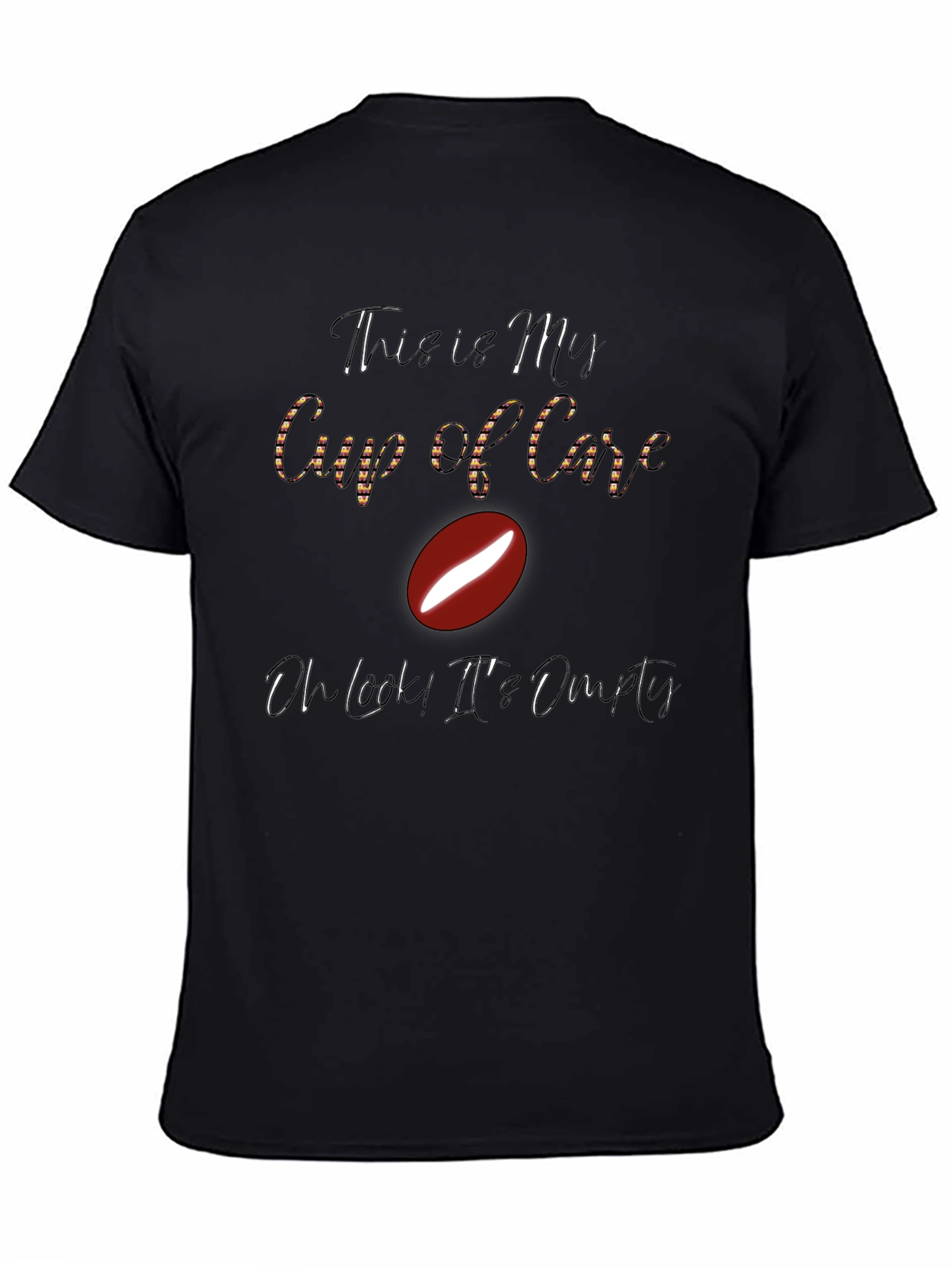 Funny Coffee Lover T-Shirt - My Cup of Care